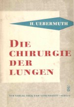 DIE CHIRURGIE DER LUNGEN