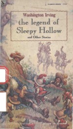 THE LEGEND OF SLEEPY HOLLOW AND OTHER STORIES