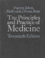 THE PRINCIPLES AND PRACTICE MEDICINE TWENTIETH EDITION