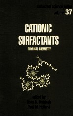 CATIONIC SURFACTANTS Physical Chemistry