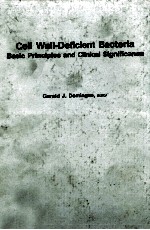 CELL WALL-DEFICIENT BACTERIA BASIC PRINCIPLES AND CLINICAL SIGNIFICANCE