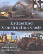 ESTIMATING CONSTRUCTION COSTS