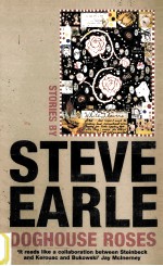 STEVE EARLE DOGHOUSE ROSES