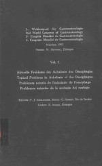 AKTUELLE PROBLEME DER ACHALASIE DES OESOPHAGUS VOL I