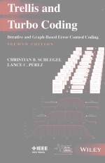 TRELLIS AND TURBO CODING ITERATIVE AND GRAPH-BASED ERROR CONTROL CODING