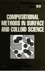 COMPUTATIONAL METHODS IN SURFACE AND COLLOID SCIENCE