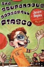 The stupendous dodgeball fiasco