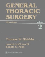 GENERAL THORACIC SURGERY FIFTH EDITION