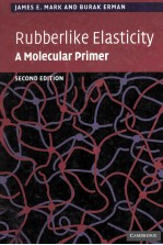 RUBBERLIKE ELASTICITY A Molecular Primer Second Edition