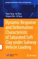 DYNAMIC RESPONSE AND DEFORMATION CHARACTERISTIC OF SATURATED SOFT CLAY UNDER SUBWAY VEHICLE LOADING