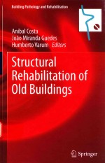 STRUCTURAL REHABILITATION OF OLD BUILDINGS