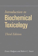 INTRODUCTION TO BIOCHEMICAL TOXICOLOGY THIRD EDITION