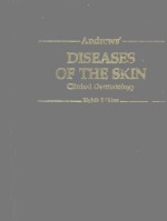 ANDREW'S DISEASES OF THE SKIN CLINICAL DERMATOLOGY EIGHTH EDITION