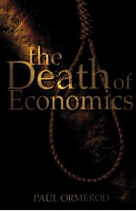 THE DEATH OF ECONOMICS PAUL ORMEROD