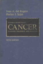 CANCER DIAGNOSIS TREATMENT AND PROGNOSIS FIFTH EDITION