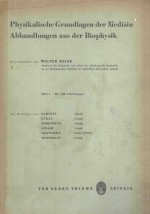 PHYSIKALISCHE GRUNDLAGEN DER MEDIZIN ABHANDLUNGEN AUS DER BIOPHYSIK