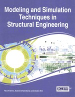 MODELING AND SIMULATION TECHNIQUES IN STRUCTURAL ENGINEERING