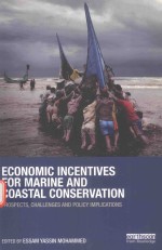 ECONOMIC INCENTIVES FOR MARINE AND COASTAL CONSERVATION