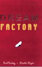 Dream factory