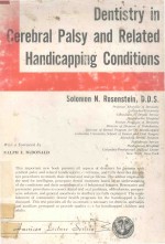 DENTISTRY IN CEREBRAL PALSY AND RELATED HANDICAPPING CONDITIONS