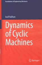 DYNAMICS OF CYCLIC MACHINES