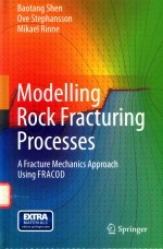 MODELLING ROCK FRACTURING PROCESSES A FRACTURE MECHANICS APPROACH USING FRACOD