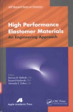 HIGH PERFORMANCE ELASTOMER MATERIALS AN ENGINEERING APPROACH