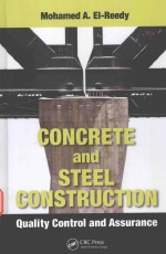 CONCRETE AND STEEL CONSTRUCTION QUALITY CONTROL AND ASSURANCE