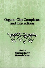 Organo-Clay Complexes and Interactions