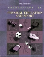 Foundations of physical education and sport  12th ed.