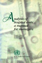 ANAYLSIS OF HOSPITAL COSTS A MANUAL FOR MANAGERS