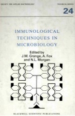 IMMUNOLOGICAL TECHNIQUES IN MICROBIOLOGY