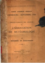 PROCES-VERBAUX DES SEANCES DE L'ASSOCIATION DE METEOROLOGIE 2 MEMOIRES ET DISCUSSIONS