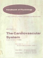 HANDBOOK OF PHYSIOLOGY SECTION 2 THE CARDIOVASCULAR SYSTEM VOLUME IV PART 1