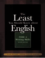 THE LEAST YOU SHOULD KNOW ABOUT ENGLISH  FORM A WRITING SKILLS NINTH EDITION