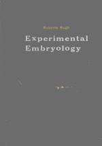 EXPERIMENTAL EMBRYOLOGY TECHNIQUES AND PROCEDURES