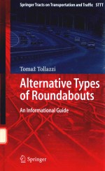 ALTERNATIVE TYPES OF ROUNDABOUTS AN INFORMATIONAL GUIDW