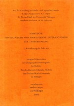 SOMATISCHE PSYCHOLOGISCHE UND SOZIOLOGISCHE UNTERSUCHUNGEN ZUR UNTERBEGABUNG