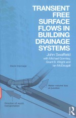 TRANSIENT FREE SURFACE FLOWS IN BUILDING DRAINAGE SYSTEMS