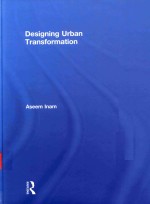 DESIGNING URBAN TRANSFORMATION