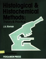 HISTOLOGICAL AND HISTOCHEMICAL METHODS:THEORY AND PRACTICE 2ND EDITION