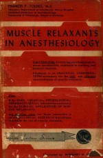 MUSCLE RELAXANTS IN ANESTHESIOLOGY