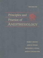 PRINCIPLES AND PRACTICE OF ANESTHESIOLOGY VOLUME ONE