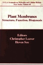 PLANT MEMBRANES STRUCTURE FUNCTION BIOGENESIS