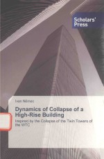 DYNAMICS OF COLLAPSE OF A HIGH-RISE BUILDING INSPIRED BY THE COLLAPSE OF THE TWIN TOWERS OF THE WTC