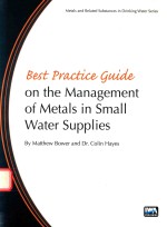 BEST PRACTICE GUIDE ON THE MANAGEMENT OF METALS IN SMALL WATER SUPPLIES