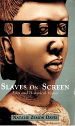 Slaves on screen:film and historical vision