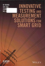 Innovative testing and measurement solutions for smart grid