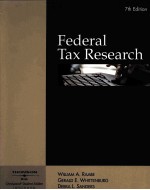 FEDERAL TAX RESEARCH  SEVENTH EDITION