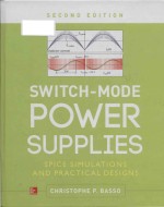 Switch-mode power supplies SPICE simulations and practical designs Second Edition